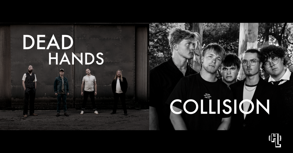 HverdagsLive præsenterer - Dead Hands // Collision